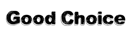 Good Choice